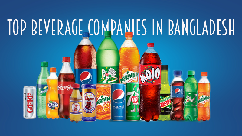 Top Beverage Companies in Bangladesh